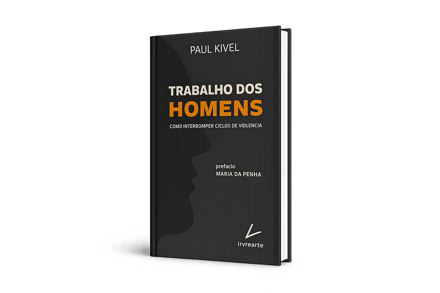 Capa do livro Trabalho dos Homens, de Paul Kivel